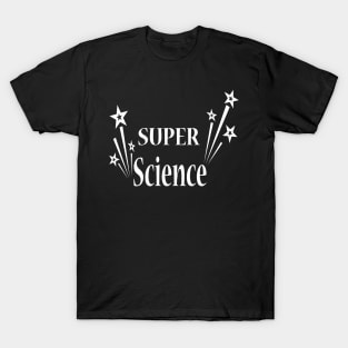 Super Science T-Shirt